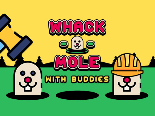 Game đập chuột -WHACK A MOLE WITH BUDDIES